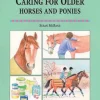 Quiller Publishing Books<Book Threshold Guide No.48. Caring for Older Horse and Ponies