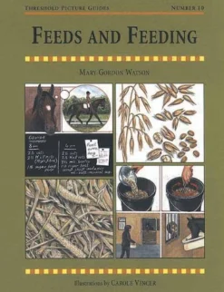 Quiller Publishing Books<Book Threshold Guide No.10. Feeds And Feeding