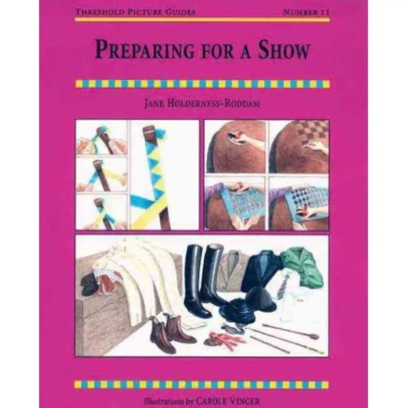 Quiller Publishing Books<Book Threshold Guide No.11. Preparing For A Show