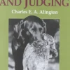 Quiller Publishing Books<Field Trials & Judging - Charles E. A. Alington