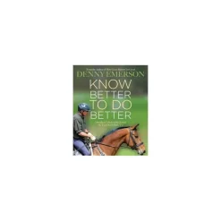 Quiller Publishing Books<Know How to Do Better Denny Emerson
