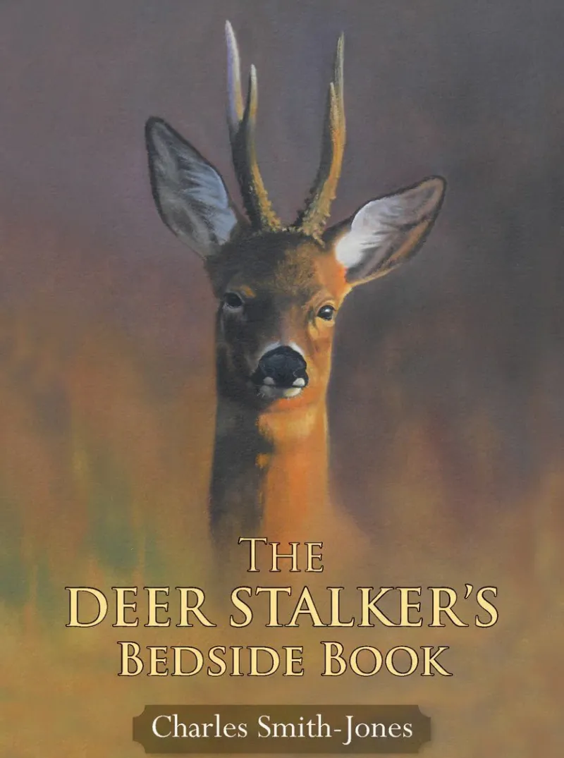 Quiller Publishing Books<The Deer Stalker's Bedside Book - Charles Smith